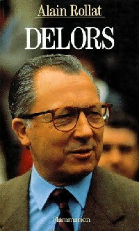 Livrenpoche : Delors - Alain Rollat - Livre