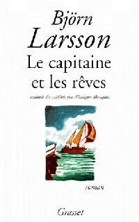 Livrenpoche : Le capitaine et les rêves - Björn Larsson - Livre