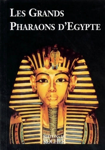 Livrenpoche : Les grands pharaons d'Egypte - Collectif - Livre