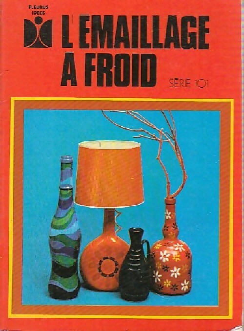 Livrenpoche : L'émaillage à froid - Inconnu - Livre