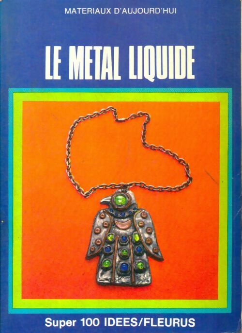 Livrenpoche : Le métal liquide - Collectif - Livre