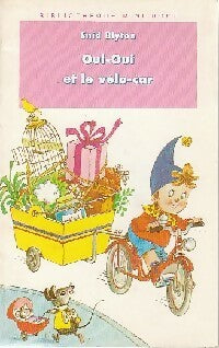 Livrenpoche : Oui-Oui et le vélo-car - Enid Blyton - Livre