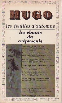 Les feuilles d'automne / Les chants du crépuscule - Victor Hugo - Livre
