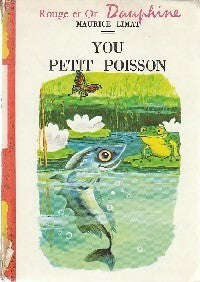 Livrenpoche : You, petit poisson - Maurice Limat - Livre