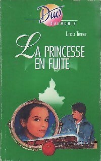 Livrenpoche : La princesse en fuite - Linda Turner - Livre