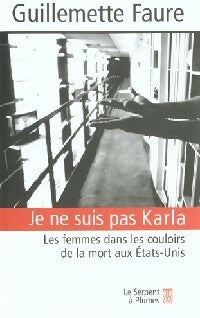 Livrenpoche : Je ne suis pas Karla - Guillemette Faure - Livre