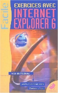 Livrenpoche : Exercices avec Internet Explorer 6 - Virga - Livre