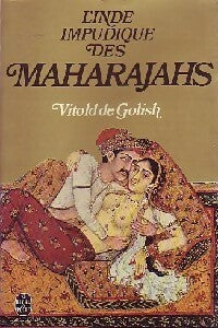 Livrenpoche : L'inde impudique des maharajahs - Vitold De Golish - Livre