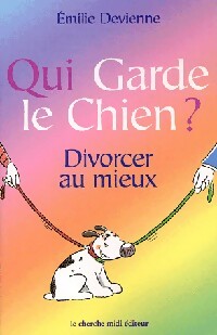 Livrenpoche : Qui garde le chien ? - Emilie Devienne - Livre
