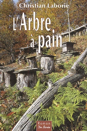 Livrenpoche : L'arbre à pain - Christian Laborie - Livre