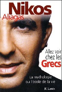 Livrenpoche : Allez voir chez les grecs - Nikos Aliagas - Livre