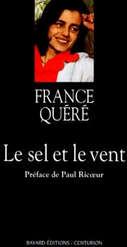 Livrenpoche : Le sel et le vent - France Quéré - Livre
