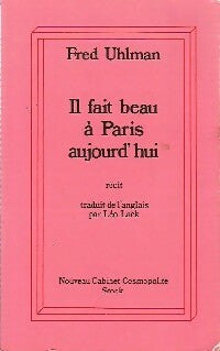 Livrenpoche : Il fait beau à Paris aujourd'hui - Fred Uhlman - Livre