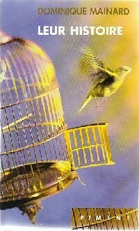Livrenpoche : Leur histoire (Les mots bleus) - Dominique Mainard - Livre