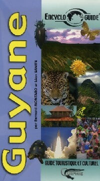 Livrenpoche : Guyane - Bernard Montabo, Léon Sanité - Livre