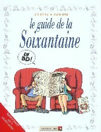 Livrenpoche : Le guide de la soixantaine - Goupil - Livre