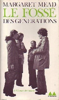 Livrenpoche : Le fossé des générations - Margaret Mead - Livre