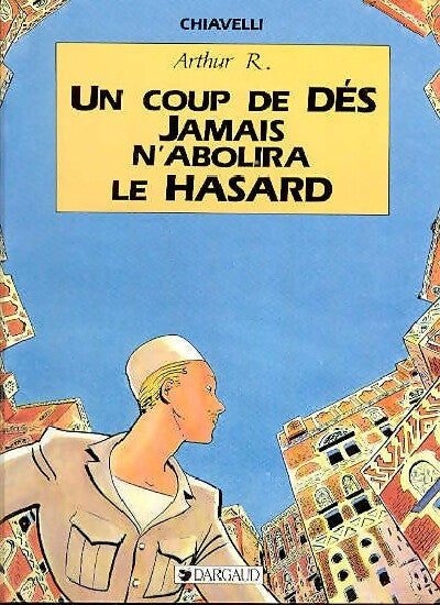 Un coup de dés jamais n'abolira le hasard - Chiavelli - Livre
