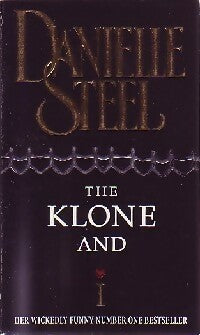 The klone and I - Danielle Steel -  Corgi books - Livre