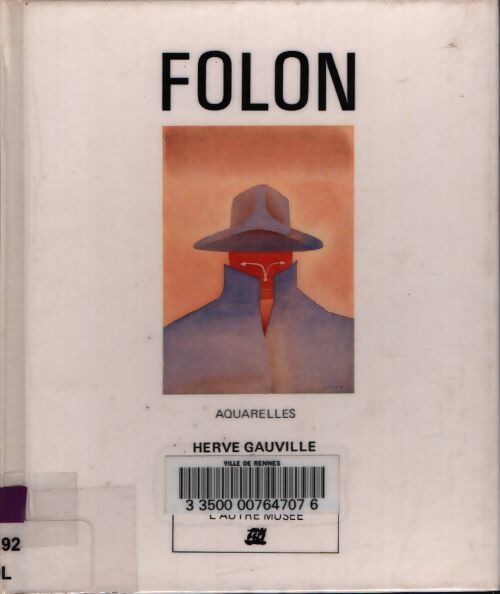 Folon - Pierre Gauville - Livre