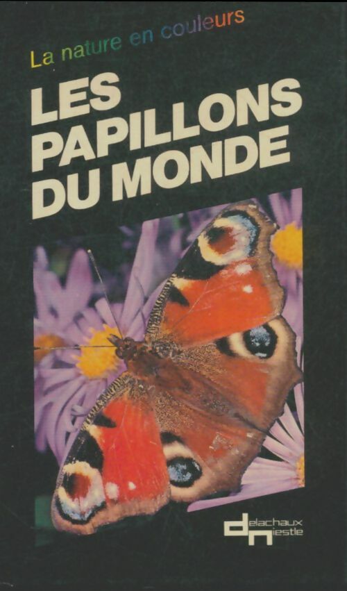 Livrenpoche : Les papillons du monde - Inconnu - Livre
