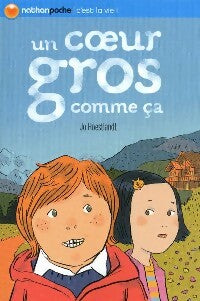 Un coeur gros comme ça - Jo Hoestlandt - Livre