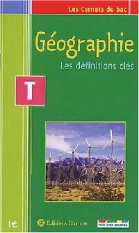 Livrenpoche : Géographie Terminale. Les définitions clés - Cécile De Joie - Livre