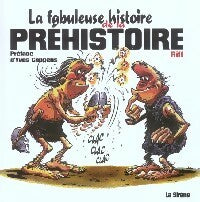 Livrenpoche : La fabuleuse histoire de la préhistoire - Riff - Livre