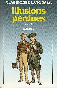 Livrenpoche : Illusions perdues Tome II : Un grand homme de province à Paris - Honoré De Balzac - Livre