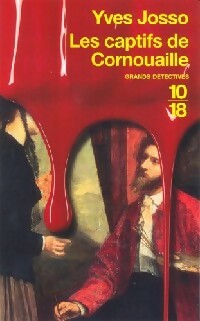 Livrenpoche : Les enquêtes de Clémence de Rosmadec Tome III : Les captifs de Cornouailles - Yves Josso - Livre