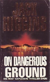 On dangerous ground - Jack Higgins -  Signet - Livre