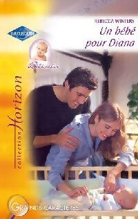 Livrenpoche : Un bébé pour Diana - Rebecca Winters - Livre