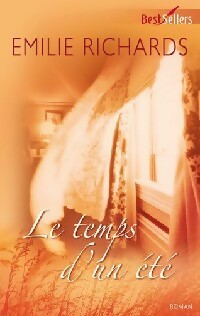 Le temps d'un été - Emilie Richards - Livre