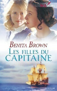 Livrenpoche : Les filles du capitaine - Benita Brown - Livre