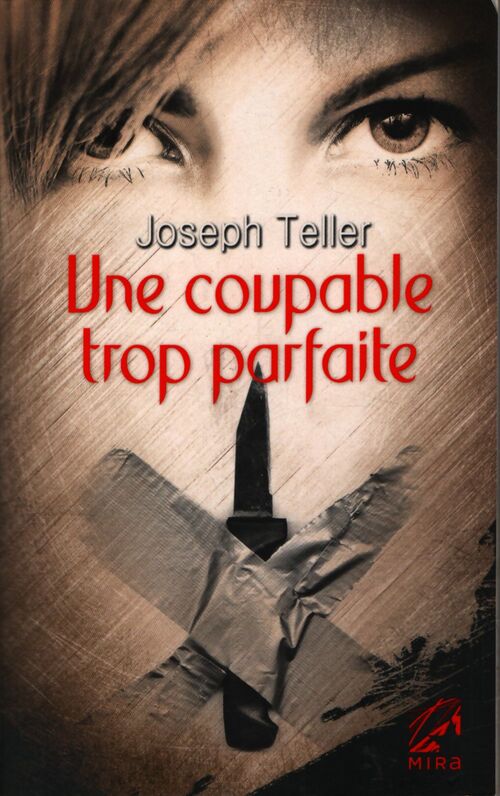 Une coupable trop parfaite - Joseph Teller - Livre