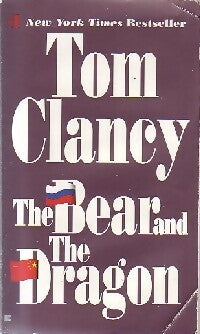 Livrenpoche : The bear and the dragon - Tom Clancy - Livre