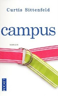 Livrenpoche : Campus - Curtis Sittenfeld - Livre