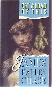 Livrenpoche : Get a load of this - James Hadley Chase - Livre