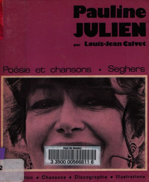 Pauline Julien - Louis-Jean Calvet - Livre