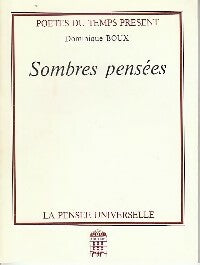 Livrenpoche : Sombres pensées - Dominique Boux - Livre