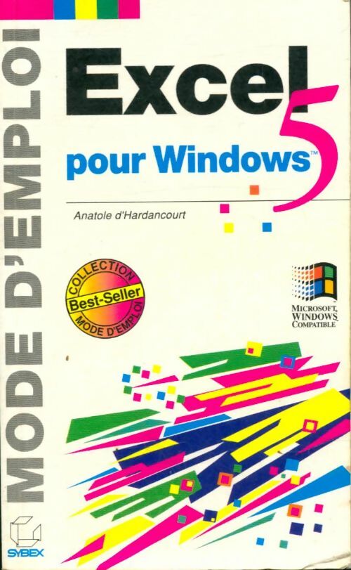 Livrenpoche : Excel 5 pour Windows - Anatole D'Hardancourt - Livre