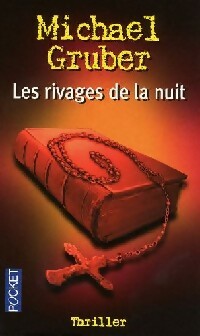 Livrenpoche : Les rivages de la nuit - Michael Gruber - Livre