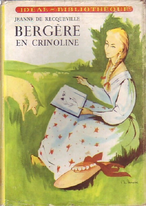 Livrenpoche : Bergère en crinoline - Jeanne De Recqueville - Livre