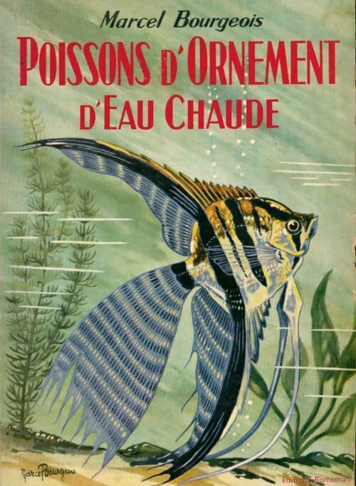 Livrenpoche : Poissons d'ornement d'eau chaude - M. Bourgeois - Livre