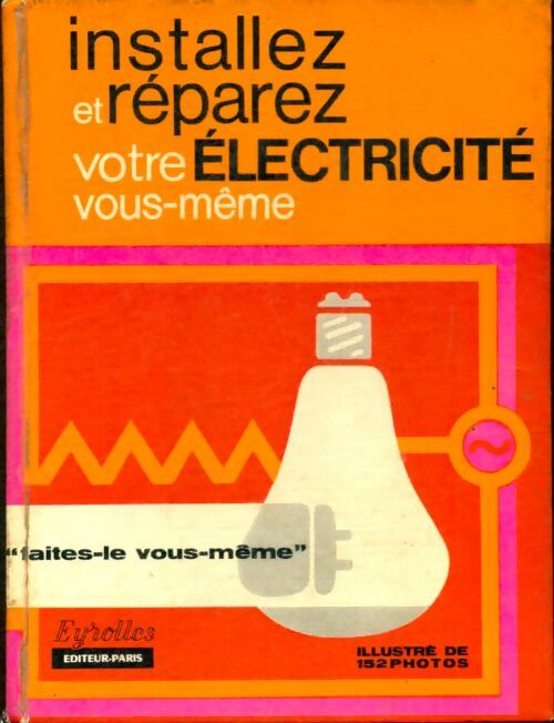 Livrenpoche : Installez et réparez votre électricité - Jean Rovière - Livre