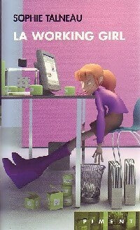Livrenpoche : La working girl - Sophie Talneau - Livre