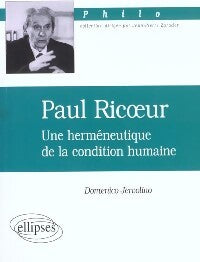 Livrenpoche : Paul Ricoeur. Une herméneutique de la condition humaine - Domenico Jervolino - Livre
