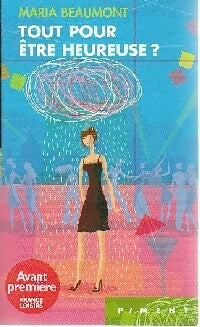 Livrenpoche : Tout pour être heureuse - Maria Beaumont - Livre