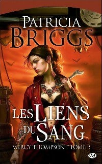 Livrenpoche : Les liens du sang - Patricia Briggs - Livre