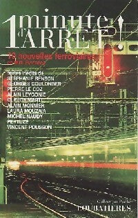 Livrenpoche : 1 Minute d'arrêt ! - Collectif - Livre